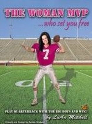 Woman MVP who set you FREE
