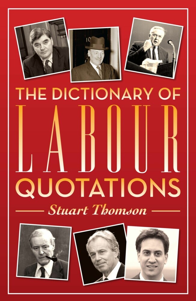 The Dictionary of Labour Quotations main product photo