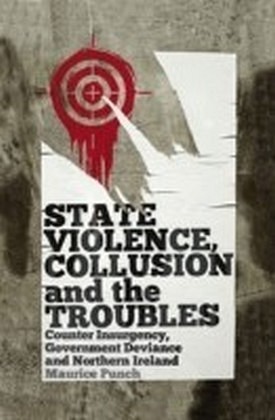 State Violence, Collusion and the Troubles
