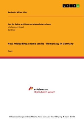 How misleading a name can be - Democracy in Germany