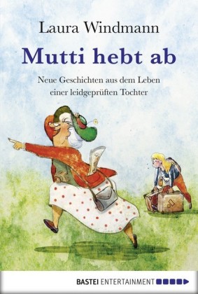 Mutti hebt ab