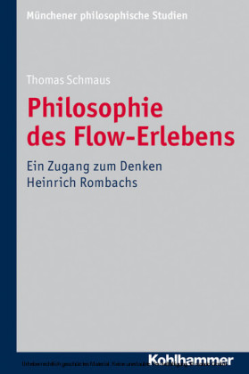 Philosophie des Flow-Erlebens