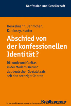 Abschied von der konfessionellen Identität?