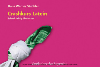 Crashkurs Latein