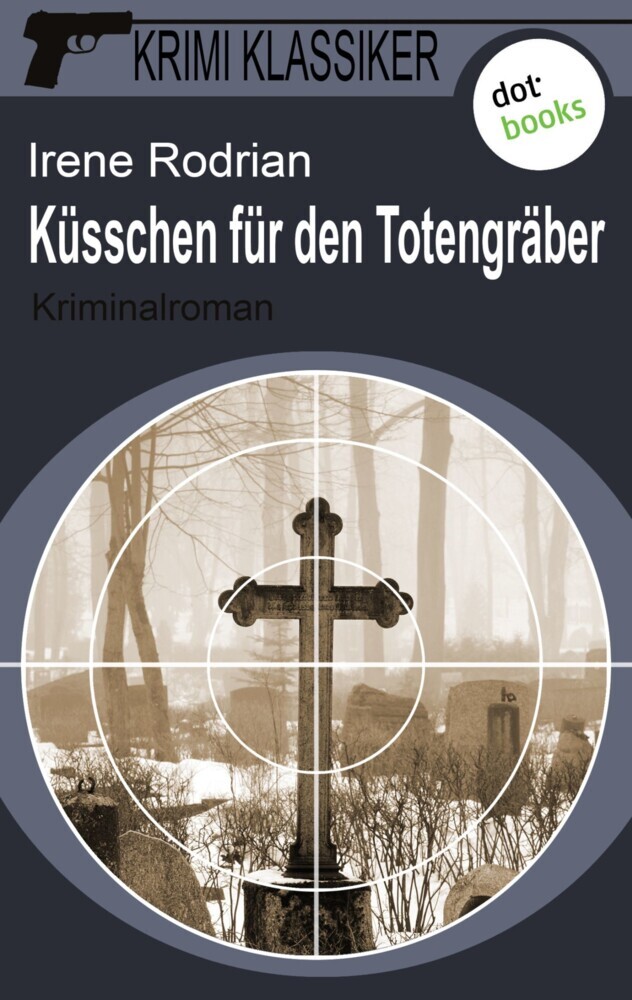 Krimi-Klassiker - Band 5: Küsschen für den Totengräber main product photo
