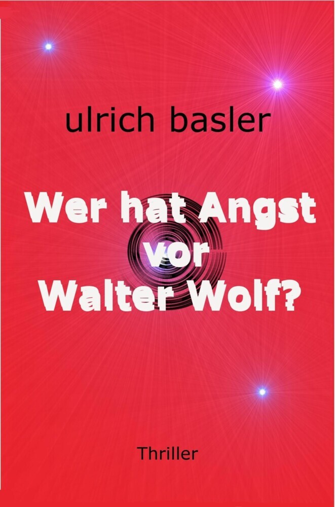 Wer hat Angst vor Walter Wolf? main product photo