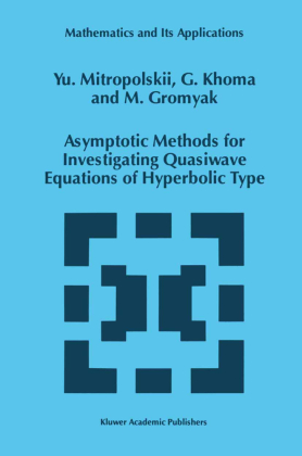 Asymptotic Methods for Investigating Quasiwave Equations of Hy...