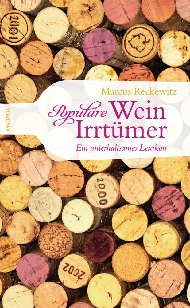 Populäre Wein-Irrtümer - Ein unterhaltsames Lexikon main product photo