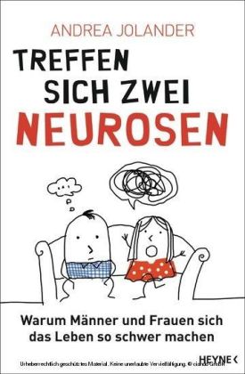 Treffen sich zwei Neurosen...