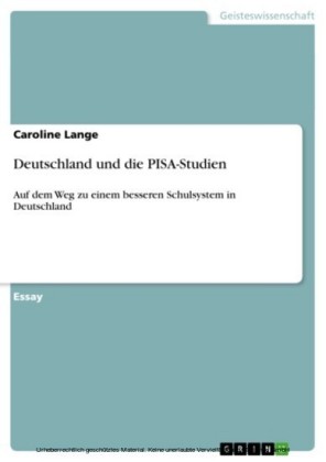 Deutschland und die PISA-Studien