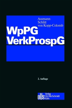 Wertpapierprospektgesetz / Verkaufsprospektgesetz (WpPG / VerkProspG)
