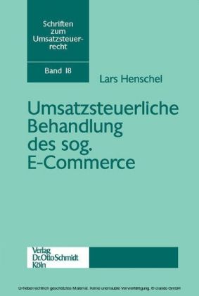 Umsatzsteuerliche Behandlung des sog. E-Commerce