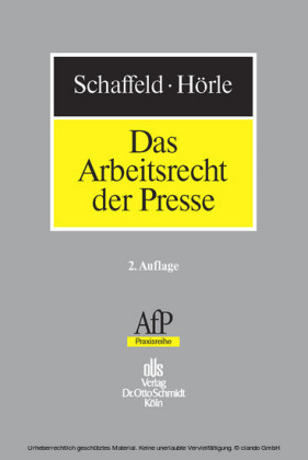 Das Arbeitsrecht der Presse