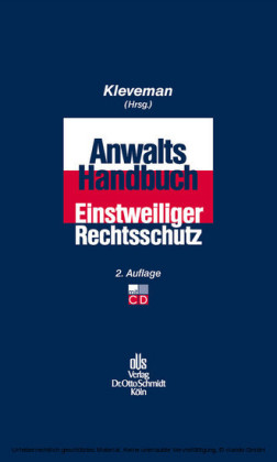 Anwalts-Handbuch Einstweiliger Rechtsschutz