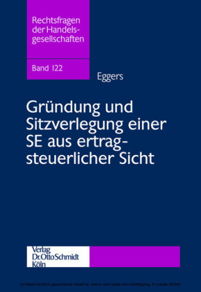 Gründung und Sitzverlegung einer SE aus ertragsteuerlicher Sicht