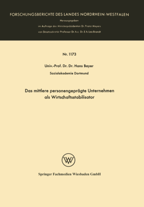 Das mittlere personengeprägte Unternehmen als Wirtschaftsstab...
