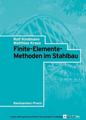 Finite-Elemente-Methoden im Stahlbau