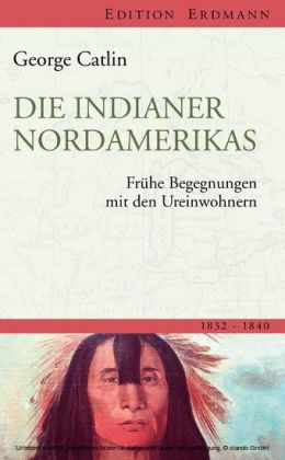 Die Indianer Nordamerikas