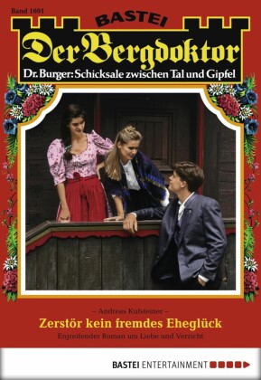 Der Bergdoktor 1691