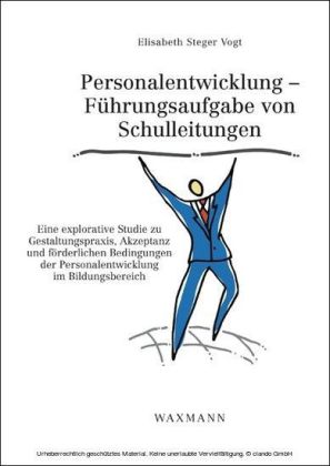 Personalentwicklung - Führungsaufgabe von Schulleitungen