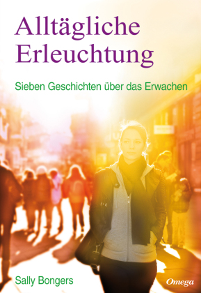 Alltägliche Erleuchtung