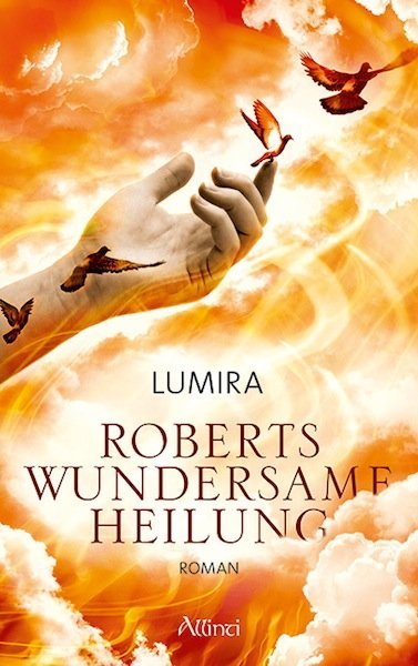 Roberts wundersame Heilung main product photo