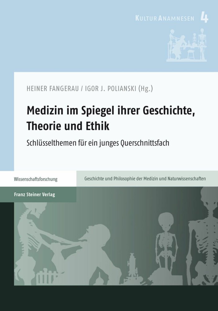 Medizin im Spiegel ihrer Geschichte, Theorie und Ethik main product photo
