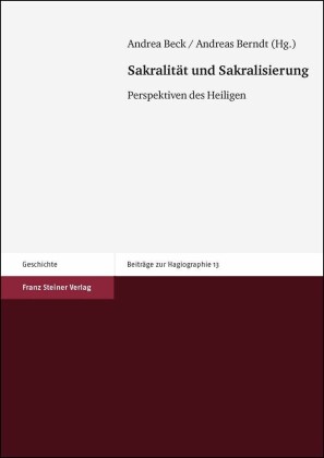 Sakralität und Sakralisierung
