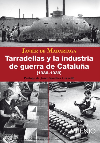 Tarradellas y la industria de guerra de Cataluña (1936-1939) main product photo