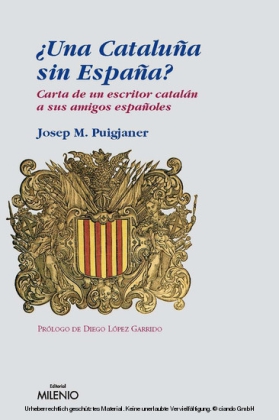 ¿Una Cataluña sin España?