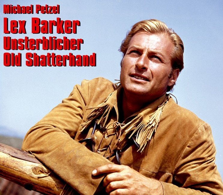 Lex Barker - Unsterblicher Old Shatterhand main product photo