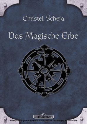 DSA 39: Das magische Erbe