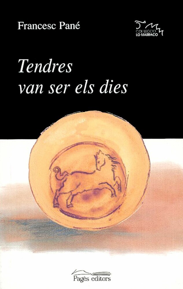 Tendres van ser els dies main product photo