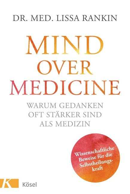 Mind over Medicine - Warum Gedanken oft stärker sind als Medizin main product photo
