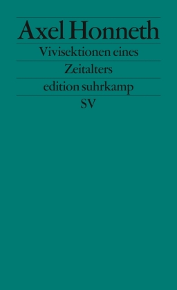 Vivisektionen eines Zeitalters