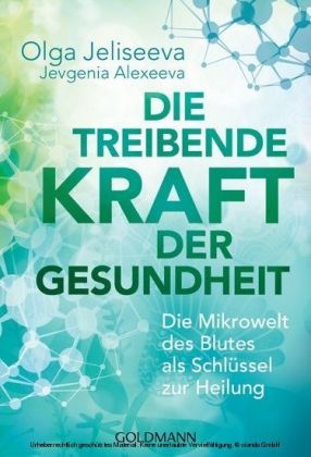 Die treibende Kraft der Gesundheit