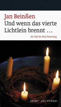 Und wenn das vierte Lichtlein brennt...