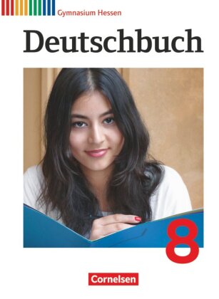 Deutschbuch Gymnasium - Hessen G8/G9 - 8. Schuljahr