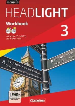 English G Headlight - Allgemeine Ausgabe - Band 3: 7. Schuljahr, Workbook mit CD-ROM (e-Workbook) und Audios online