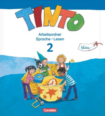 Tinto Sprachlesebuch 2-4 - Ausgabe 2013 - 2. Schuljahr: Blaue JÜL-Ausgabe