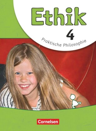 Ethik - Grundschule - Neubearbeitung - 4. Schuljahr