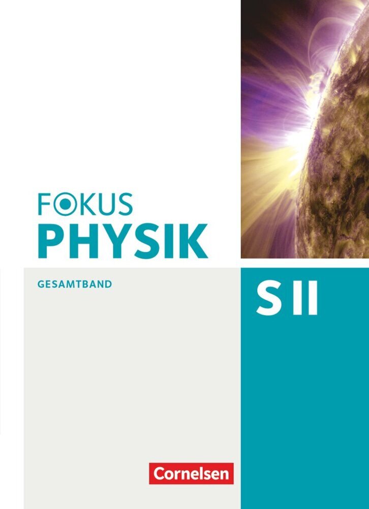 Fokus Physik Sekundarstufe II - Gesamtband - Oberstufe main product photo