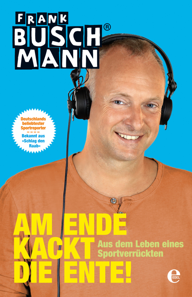 Am Ende kackt die Ente! main product photo
