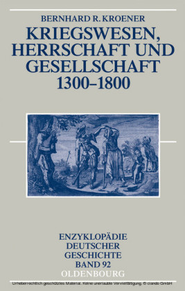 Kriegswesen, Herrschaft und Gesellschaft 1300-1800