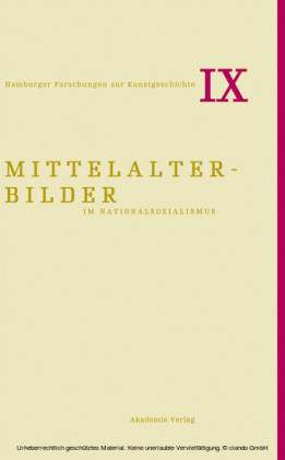 Mittelalterbilder im Nationalsozialismus