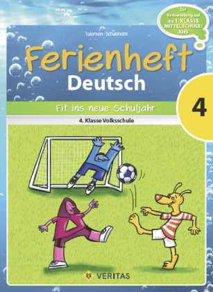 Deutsch Ferienhefte - 4. Klasse - Volksschule