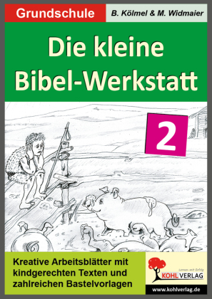 Die kleine Bibel-Werkstatt - Band 2