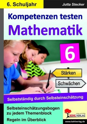 Selbstständig durch Selbsteinschätzung im Mathematikunterricht 6. Schuljahr