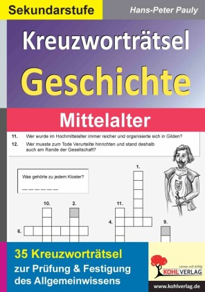 Kreuzworträtsel Geschichte / Mittelalter
