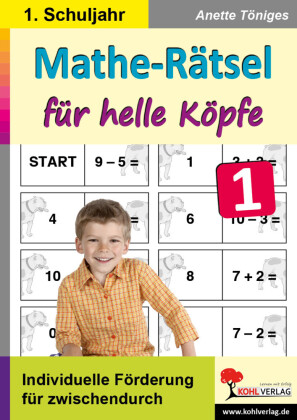 Mathe-Rätsel für helle Köpfe / Klasse 1